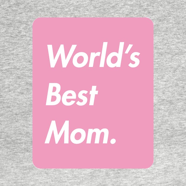 world's best mom by sandangmurah